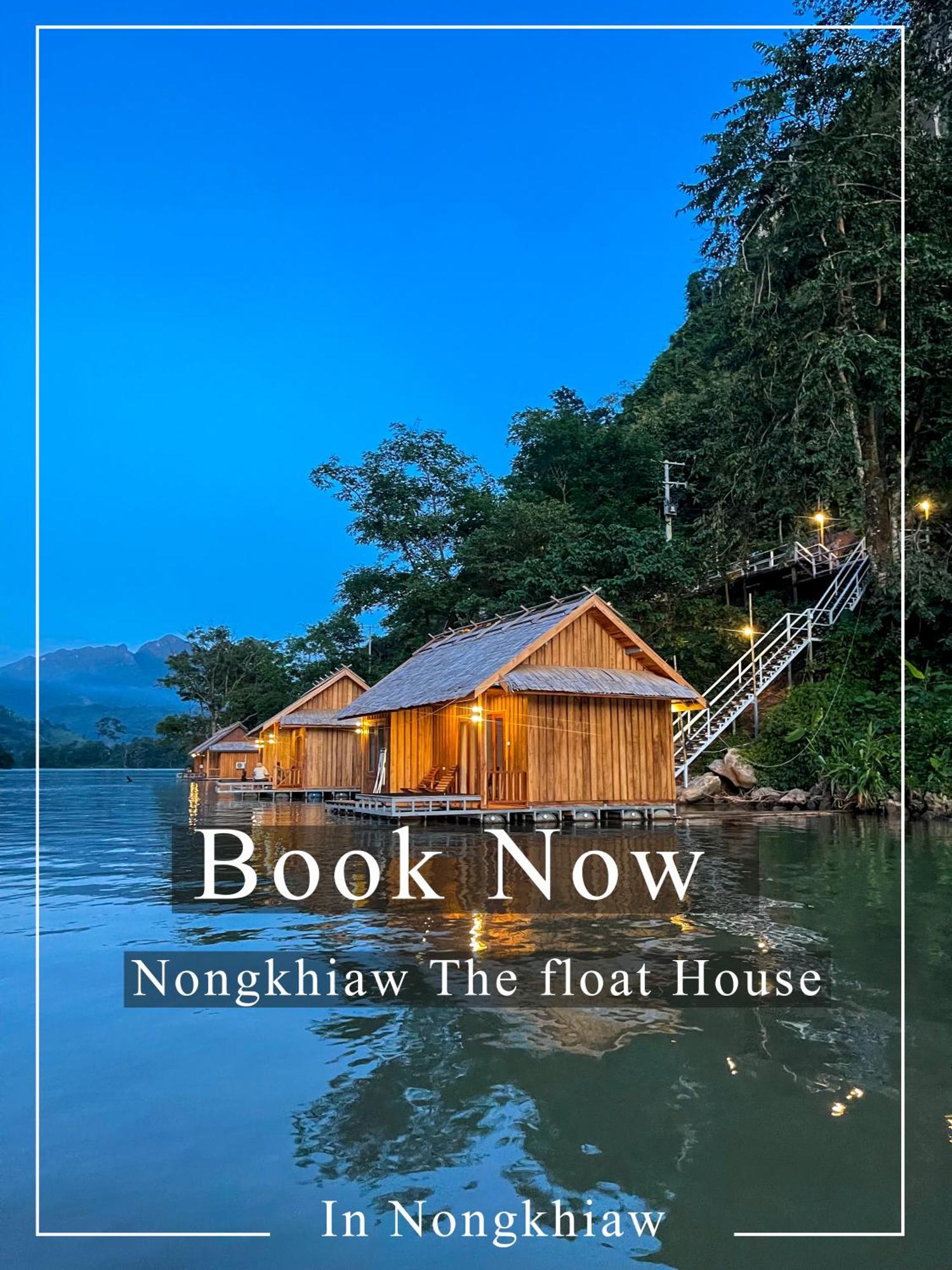 Nongkhiaw The Float House酒店 外观 照片